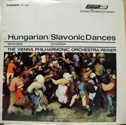 Johannes Brahms , Antonín Dvořák — Wiener Philharmoniker / Fritz Reiner - Hungarian / Slavonic Dances