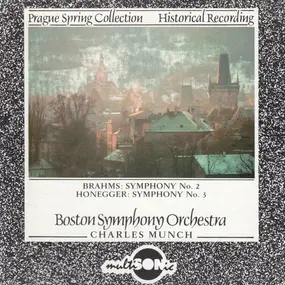 Johannes Brahms - Brahms: Symphony No. 2, Honneger: Symphony No. 3