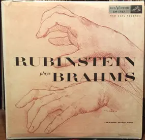 Johannes Brahms - Rubinstein plays Brahms