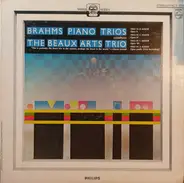 Brahms / Beaux Arts Trio - Piano Trios Complete