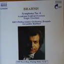 CD - Johannes Brahms , Belgian Radio And Television Philharmonic Orchestra , Alexander Rahbari - Symphony No. 4; Academic Festival Overture; Tragic Overture