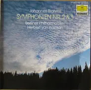 Brahms - Symphonien Nr. 2 & 3