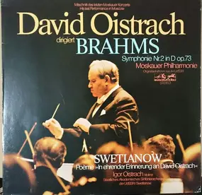 Johannes Brahms - Mitschnitt Des Letzten Moskauer Konzerts (His Last Performance In Moscow) Brahms: Symphony Nr.2 In