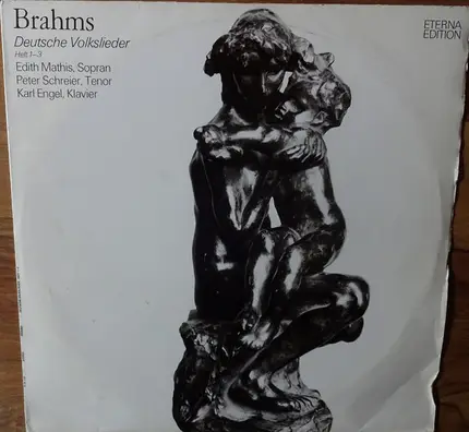 Johannes Brahms , Edith Mathis , Peter Schreier , Karl Engel - Deutsche Volkslieder - Heft 1-3