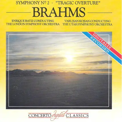Brahms - Symphony N°2 - "Tragic Overture"