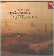 Johannes Brahms (Ensemble Yehudi Menuhin) - Les 2 Sextuors