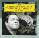 CD - Johannes Brahms , Franz Liszt , Thomas Quasthoff , Justus Zeyen - Lieder
