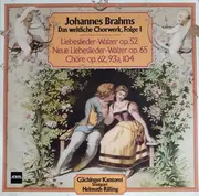 Double LP - Brahms - Das weltliche Chorwerk, Folge 1