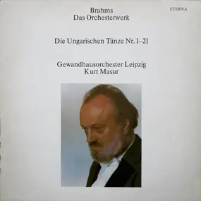 Johannes Brahms - Die Ungarischen Tänze Nr. 1-21