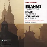 Brahms/ Eisler / Schumann - Symphony No.1 / Kleine Sinfonie / Faust Overture