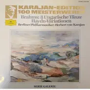 Johannes Brahms , Herbert von Karajan , Berliner Philharmoniker - 8 Ungarische Tänze; Haydn-Variationen