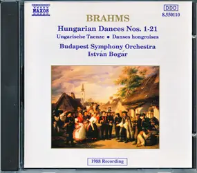 Johannes Brahms - Hungarian Dances Nos. 1 - 21