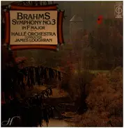 Johannes Brahms , James Loughran , Hallé Orchestra - Symphony No. 3 In F Major, Op. 90, Hungarian Dances