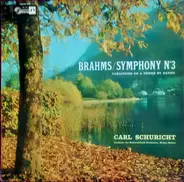 Brahms - Symphony No. 3, Variations On A Theme By Haydn