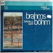 Johannes Brahms , Karl Böhm - Sinfonia N. 1 In C Minor, Op. 68