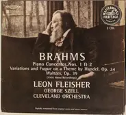 Brahms - Piano Concertos 1 & 2 / Variations And Fugue On A Theme By Handel, Op. 24 / Waltzes, Op. 39 (1956 M