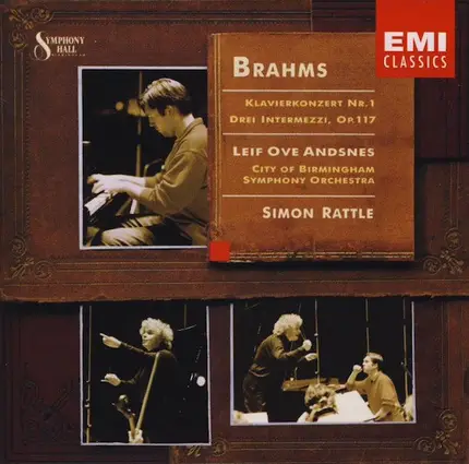 Brahms - Klavierkonzert Nr. 1 / Drei Intermezzi, Op. 117