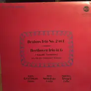 Brahms / Beethoven - Trio No.2 In C / Trio In G ("Kakadu" Variations) "Ich Bin Der Schneider Kakadu"
