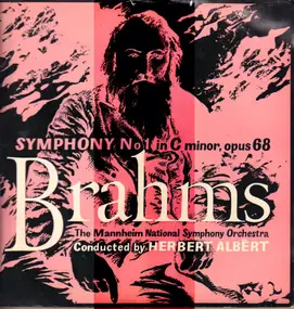 Johannes Brahms - Symphony No 1 In C Minor, Opus 68