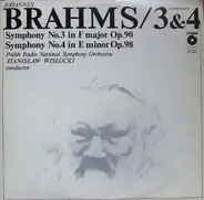 Johannes Brahms , Polish National Radio Symphony Orchestra , Stanislaw Wislocki - Symphonies 3 & 4