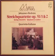 LP - Brahms - Streichquartette Op. 51 / 1&2