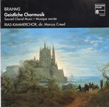 Brahms - Geistliche Chormusik = Sacred Choral Music = Musique Sacrée