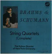 Brahms / Schumann - String Quartets (Complete), Kohon Quartet