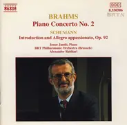 Brahms / Schumann - Piano Concerto No. 2 / Introduction And Allegro Appassionato, Op. 92