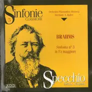 Johannes Brahms , Slovak Philharmonic Orchestra , Ľudovít Rajter - Sinfonia N. 3 In Fa Maggiore