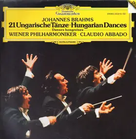 Johannes Brahms - 21 Ungarische Tänze