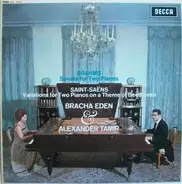 Brahms / Saint-Saëns - Sonata For Two Pianos / Variations For Two Pianos On A Theme Of Beethoven