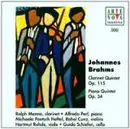 CD - Brahms - Clarinet Quintet Op. 115 - Piano Quintet Op. 34