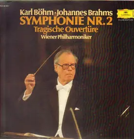 Johannes Brahms - Brahms-Symphonie Nr.2, Tragische Ouvertüre