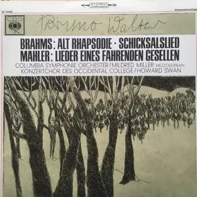 Johannes Brahms - Alt Rhapsodie / Schicksalslied / Lieder Eines Fahrenden Gesellen