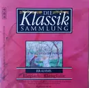 CD - Brahms - Die Klassiksammlung 51: Brahms: Elegische Klangfülle