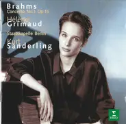 Johannes Brahms / Hélène Grimaud , Staatskapelle Berlin , Kurt Sanderling - Piano Concerto No. 1 Op. 15