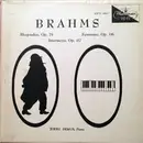 LP - Johannes Brahms - Rhapsodies, Op. 70 / Intermezzi, Op. 117 / Fantasias, Op. 116