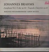 Brahms (Maazel) - Symphonie Nr. 3 F-dur Op. 90 / Tragische Ouvertüre Op. 81