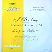 Brahms / Beethoven - Sinfonie Nr. 4 E-moll Op. 98 / Ouvertüre Die Weihe Des Hauses Op. 124