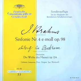 Johannes Brahms - Sinfonie Nr. 4 E-moll Op. 98 / Ouvertüre Die Weihe Des Hauses Op. 124