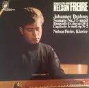 LP - Johannes Brahms / Nelson Freire - Sonate Nr. 3 F-Moll, Rhapsodie Es-Dur Op 119/4, Capriccio H-Moll Op 76/2