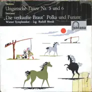 Johannes Brahms / Smetana / Wiener Symphoniker - Ltg. Rudolf Moralt - Ungarische Tänze Nr. 5 Und 6 / "Die Verkaufte Braut" Polka Und Furiant