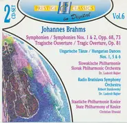 Brahms - Symphonies Nos. 1 & 2, Opp. 68, 73  / Tragic Overture, Op. 81 / Hungarian Dances, Nos. 1, 5 & 6
