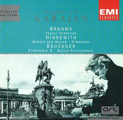Johannes Brahms / Paul Hindemith / Anton Bruckner - Tragic Overture / Mathis Der Maler / Symphonie 8