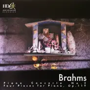 Brahms - Piano Concerto No.2 / Four Pieces For Piano, Op.119