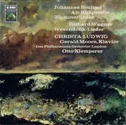 LP - Johannes Brahms / Richard Wagner - Christa Ludwig , Gerald Moore , Philharmonia Orchestra , Otto Kl - Alt-Rhapsodie, Zigeunerlieder / Wesendonk-Lieder