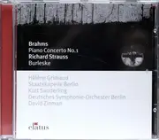 CD - Brahms / R. Strauss - Piano Concerto No. 1 / Burleske