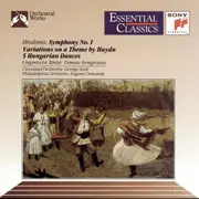 CD - Brahms - Symphony No. 1 · Variations On A Theme By Haydn · 5 Hungarian Dances