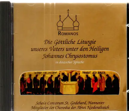 Johannes Chrysotomus - Die göttliche Liturgie unseres Vaters unter den Heiligen