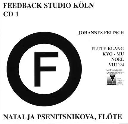 Johannes G. Fritsch - Natalia Pschenitschnikowa - Flute Klang, Kyo - Mu, Noel, VIII '94